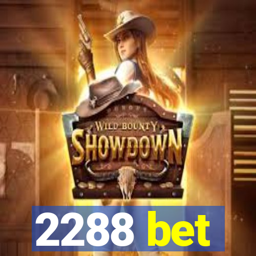 2288 bet